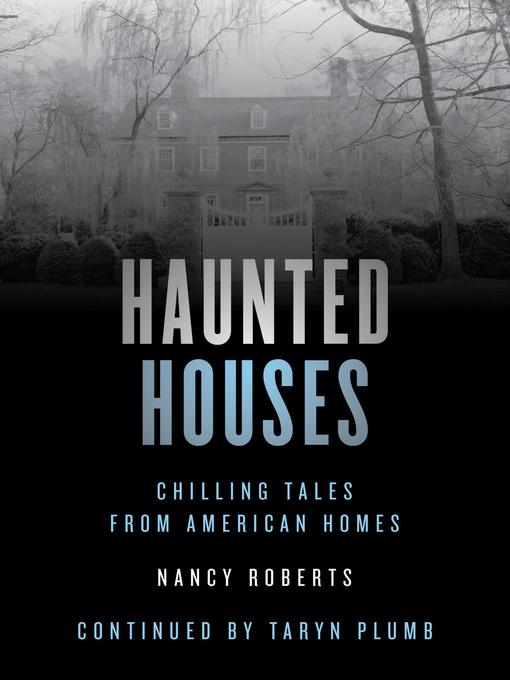 Title details for Haunted Houses by Nancy Roberts - Available